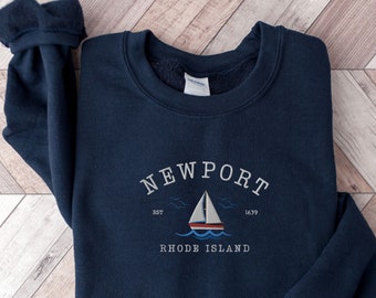 Newport Rhode Island Embroidered Sweatshirt, Newport Trip Crewneck, New England Cruise Sweater, Bachelorette Party, Vacation Travel Pullover