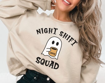Night Shift Squad Crewneck Halloween Sweatshirt, Coffee Ghost Spooky Season Night Nurse, ER Sweater, Nursing Pullover, Hospital Staff, RN
