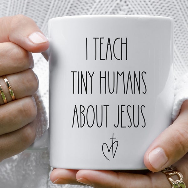 Personalized Sunday School Teacher Gift, Childrens Ministry Gifts, Christian Teacher Gift, Church Staff Custom Mug, Tiny Humans About Jesus