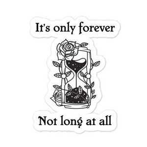 Bowie Sticker, It's Only Forever Not Long at All Vinyl Sticker, Bowie Gift,  Bowie, Jareth, Gift for Her, Bowie Decals