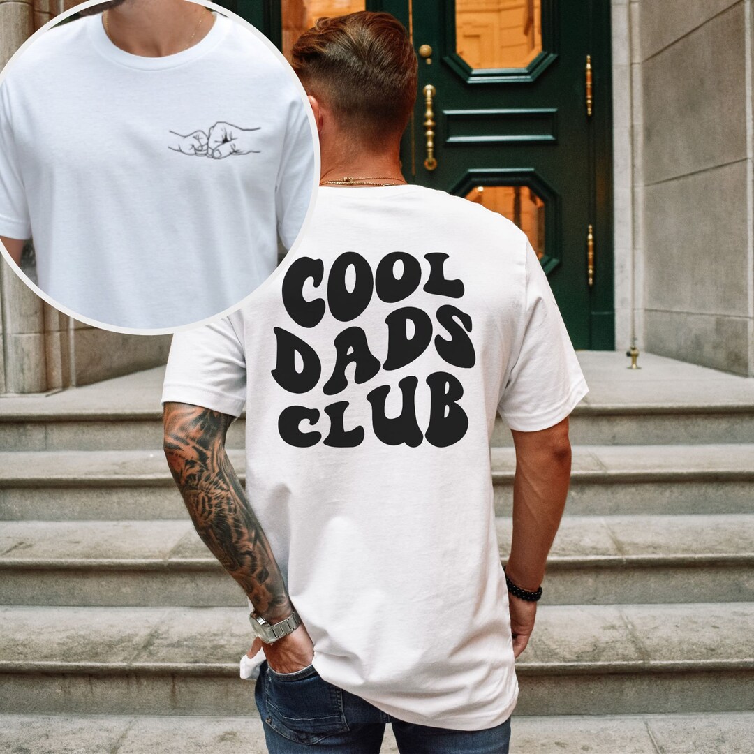 Cool Dads Club Shirt Front and Back Printed, Fist Bump Dad Tshirt