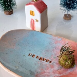 Handmade ceramic decorative tray, Little dish for holding your favorite sparkly rings and other delicate jewelry with script BE HAPPY image 9