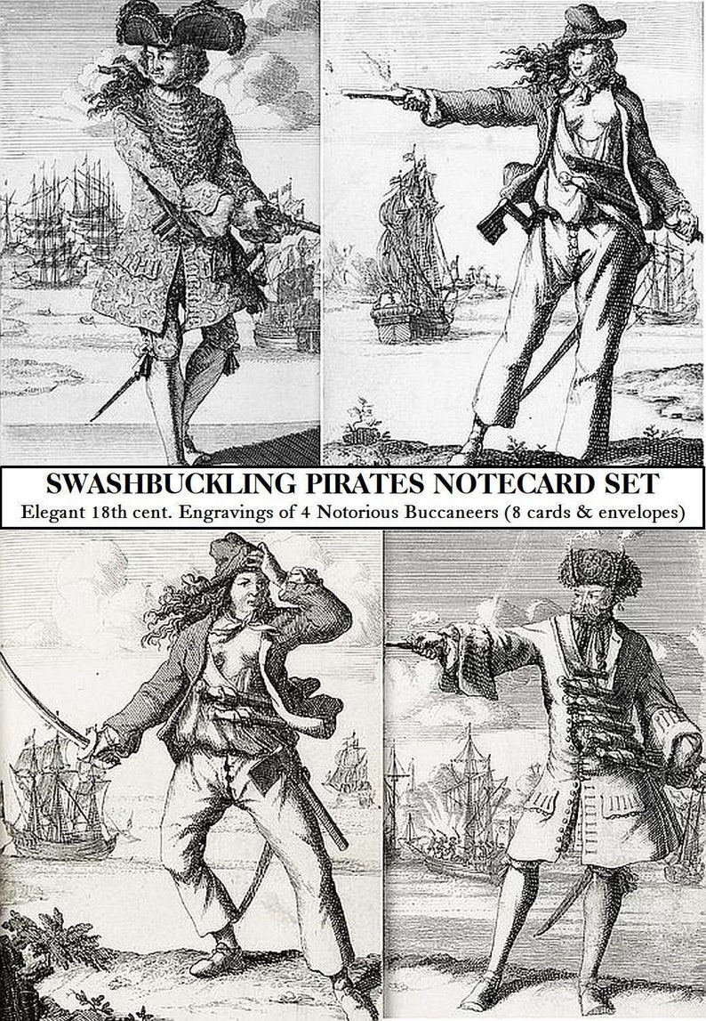 May include: Set of four black and white notecards featuring engravings of 18th century pirates. The notecards are part of a set called "Swashbuckling Pirates Notecard Set".