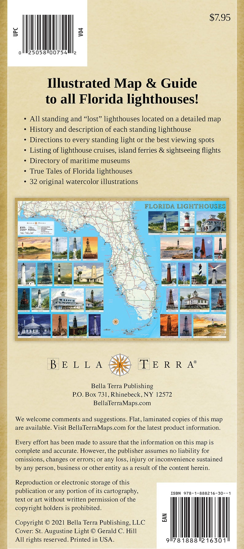 May include: A colorful illustrated map of Florida lighthouses with a detailed key and descriptions. The map includes a list of lighthouse cruises, island ferries, and sightseeing flights. The map also includes a directory of maritime museums and true tales of Florida lighthouses. The map is illustrated with 32 original watercolor illustrations.