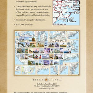 May include: Illustrated map and guide to all United States lighthouses. The map features a detailed directory of lighthouses, including their names, year of first lighting, year of current structure, physical location, and latitude/longitude. It also includes 46 original watercolor illustrations. The map measures 39 inches by 27 inches.
