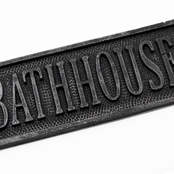Plaque - Sign - Cast Plaque - BathHouse - Door Sign - Bathroom Sign - Door Plaque - Awesome Quality - Restaurant - Vintage - Industrial