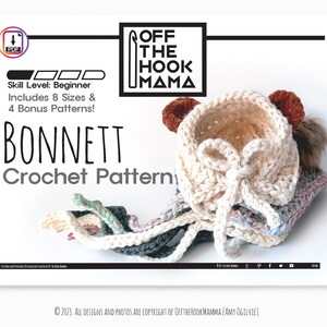 May include: A crochet bonnet with ear-like accents and a pom-pom is displayed on a white background. The text "BONNETT Crochet Pattern" is visible, along with "Skill Level: Beginner" and "Includes 8 Sizes & 4 Bonus Patterns!"