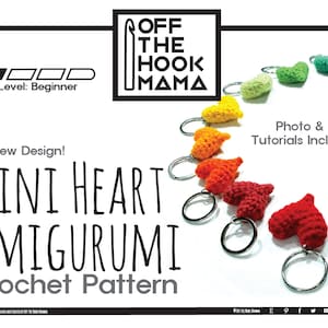 Small Heart Crochet keychain pattern Easy heart crochet amigurumi pattern with photo and video tutorial,PDF download heart amigurumi.