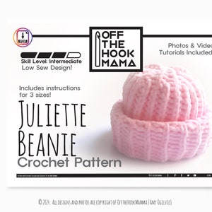 May include: A crochet pattern for a Juliette beanie in pink. The pattern includes instructions for three sizes and photos and video tutorials. "Off the Hook Mama" is printed on the pattern.