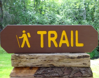 Park TRAIL sign with hiker going left, park style path trail cabin lodge retreat camp sign Carved routed reflective letters & hiker MAN002E+