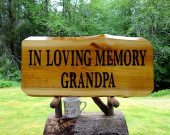 IN LOVING MEMORY, playground memorial plaque for Grandpa. Carved routed painted letters. All-weather hand finished indoor outdoor CUS417C+