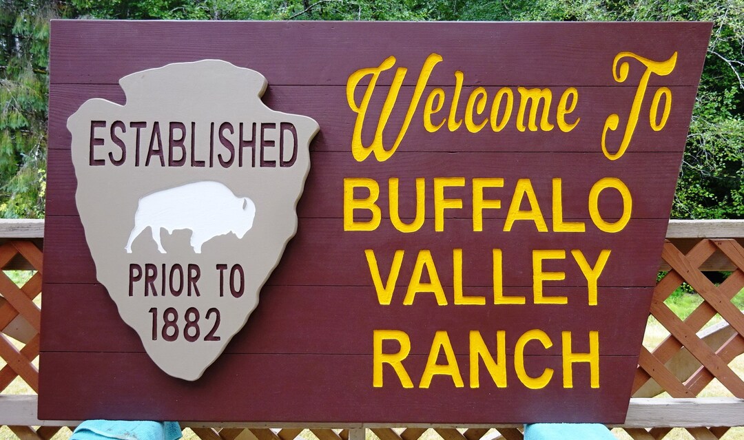 Log Valley Ranch Sign BUFFALO VALLEY RANCH With Est. Date Sign, Arrowhead & Buffalo Park ...