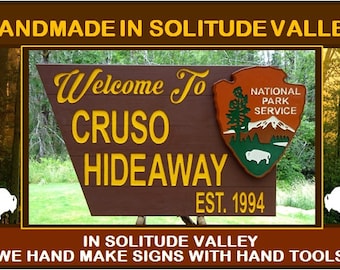 FAMILY NAME HIDEAWAY sign with Est. Date, Arrowhead & Buffalo Park Service Welcome. Hand carved routed reflective yellow lettering 508LS-M+