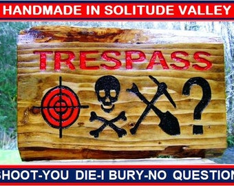 NO TRESPASSING PICTOGRAPH sign for outdoor rustic fence drive street road house. Hand carved routed painted lettering & silhouettes mr173+