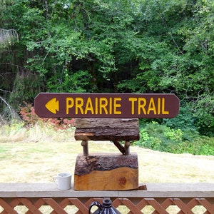 National Park Style Trail Sign, PRAIRIE TRAIL. Park Campground Sign, National Park Trail Camping, Outdoor Vintage Wooden, Lodge Cabin 769sos image 5
