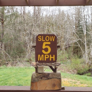 National Park style SLOW 5 MPH sign, hand carved routed painted for hiking trail road street cabin campground. Reflective lettering MA000D image 6