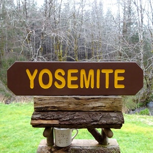 YOSEMITE National Park Service style sign, for your trail road street home cabin camp sign. Hand carved routed reflective lettering ma036N+