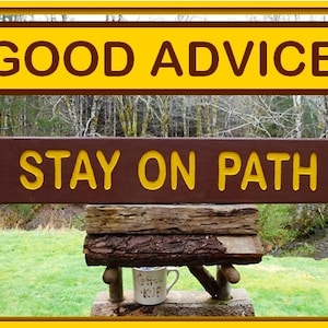 STAY ON PATH, park style outdoor hiking trail yard cabin lodge park campground. Hand carved routed painted reflective lettering NSS724+
