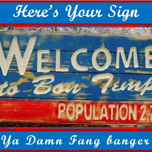 True Blood Vampire Sign, Welcome to Bon Temps: Catfish Capitol, Louisiana Vampire Bon Temps Vampire Miniseries Sign, Faux Weathered 311B=