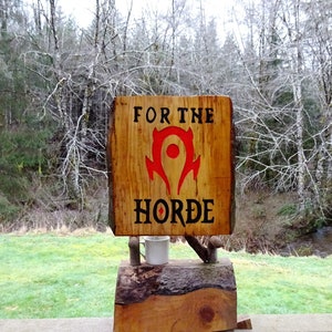 FOR THE HORDE, World of Warcraft WoW sign, Hand carved routed painted black letters and & blood red symbol with an all-weather finish SOS676 imagem 5