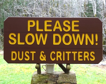 Hand Carved Animal Road Warning - Custom National Park Style traffic sign MN02Nc