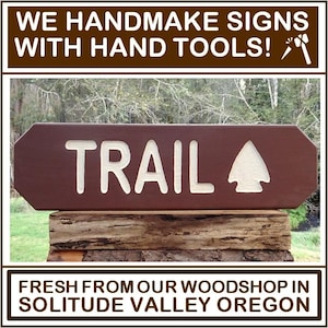Park style personalizable TRAIL sign with arrow. For hiking trail path cabin camp, Carved routed painted reflective letters & arrow MN002Cx