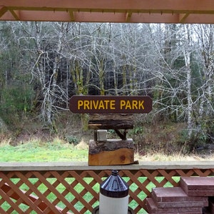 PRIVATE PARK Sign, National Park style trail road street cabin lodge campground sign. Hand carved routed painted reflective letters sp883 zdjęcie 5