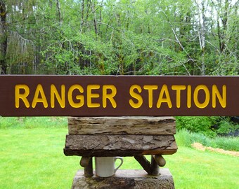 RANGER STATION office sign, National Park & Forest Service cabin lodge RV campground. Hand carved routed painted reflective letters MAN001E+