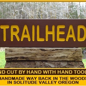 TRAILHEAD sign National Park style path trail home cabin lodge campground sign. Hand carved routed light reflective yellow letters ma002H+