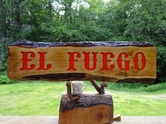 El Fuego The Fire In Spanish Sign For A Fire Pit Etsy