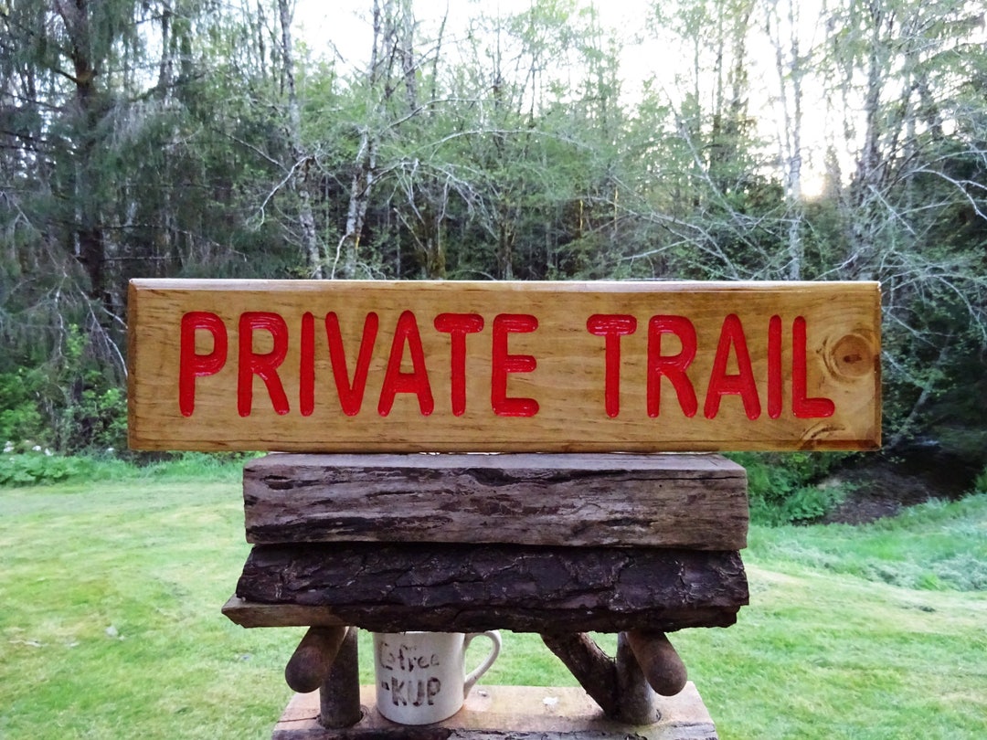 Primitive Trail Signage Hand Carved Private Trail Sign, Rustic Wood Outdoor Decor Sr524 - Etsy