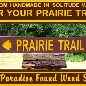 National Park Style Trail Sign, PRAIRIE TRAIL. Park Campground Sign, National Park Trail Camping, Outdoor Vintage Wooden, Lodge Cabin 769sos Bild 1