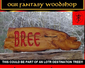 Lord of the Rings Bree sign. Tolkien LOTR Fantasy sign:  Hand carved routed painted letters on knurly natural-edge Hemlock root wood SR965x