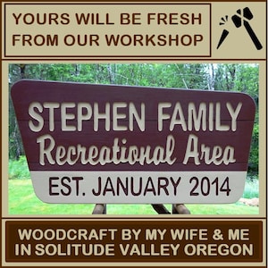Forest Service style FAMILY NAME REACTIONAL area & Est date sign, road cabin lodge retreat campground sign Carved routed lettering CU568Sx