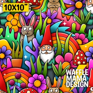 May include: A colorful 10x10 inch digital illustration featuring a whimsical garden scene with a gnome, mushrooms, flowers, rainbows, and bunnies. The text "WAFFLE MAMA DESIGN." is included in the image.