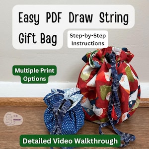 May include: Two drawstring bags, one red with a gnome print and one blue with white polka dots. The bags are made from fabric and have a drawstring closure. The image includes the text "Easy PDF Draw String Gift Bag", "Step-by-Step Instructions", "Multiple Print Options", and "Detailed Video Walkthrough".