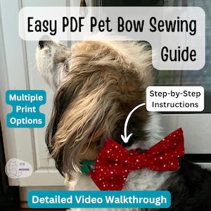 May include: A dog wearing a red bow tie with white stars on it. The bow tie is tied around the dog's neck. The dog is looking up. The image includes the text "Easy PDF Pet Bow Sewing Guide", "Multiple Print Options", "Step-by-Step Instructions", and "Detailed Video Walkthrough".