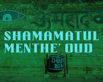 Shamamatul Menthe’ Attar -sandalwood-hindi oud-ambrette