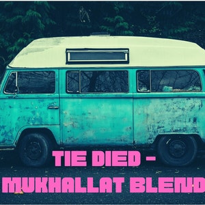 Tie Died Mukhallat