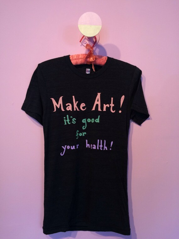 Make Art! unisex tee