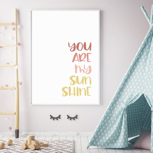You Are My Sunshine Wall Art / Nursery Printable / Little Etsy