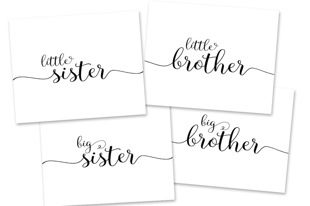 Little Sister, Little Brother, Big Sister, Big Brother, Baby Girl, Baby ...