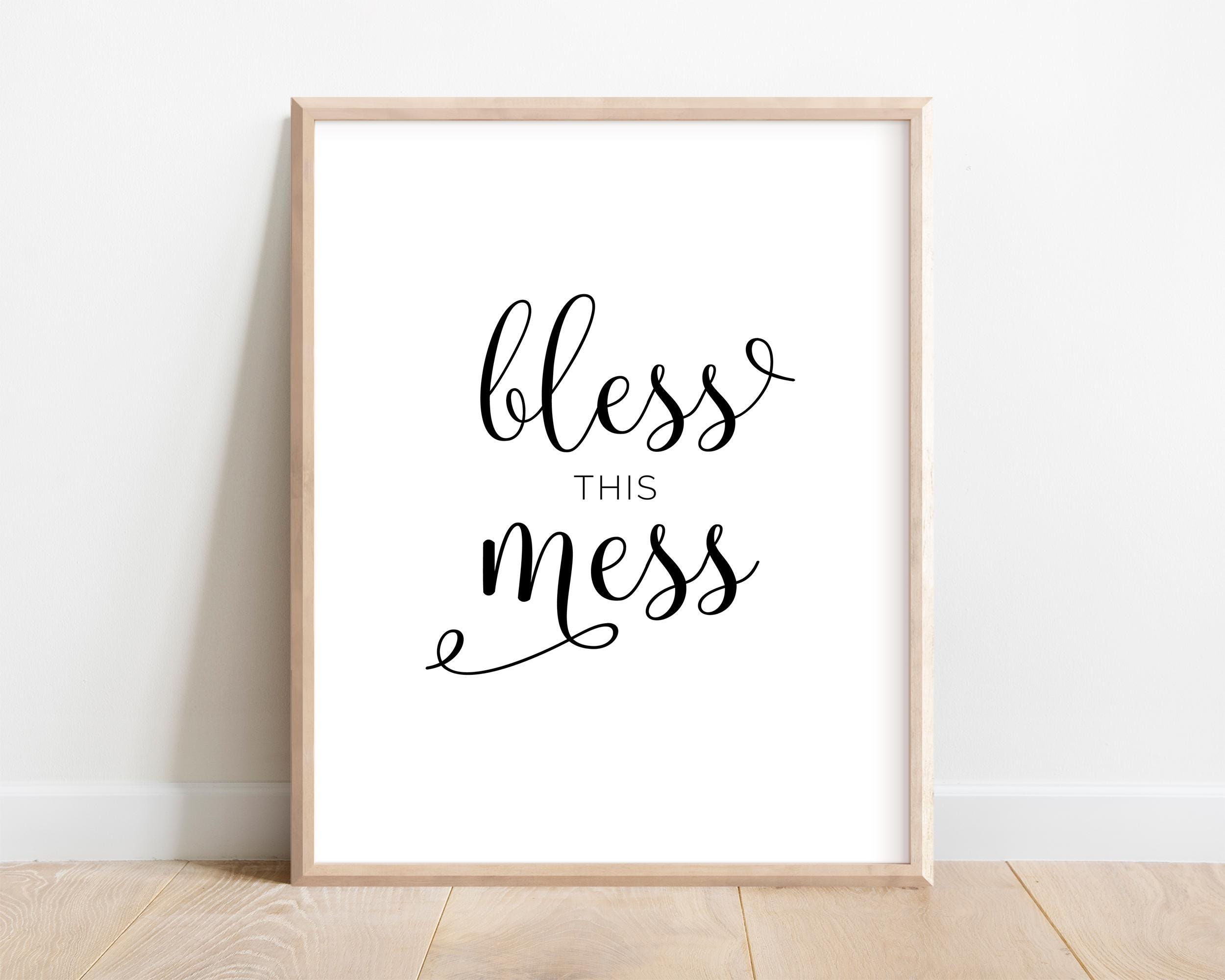 Bless This Mess / Playroom Printable / Funny Wall Decor / Messy ...