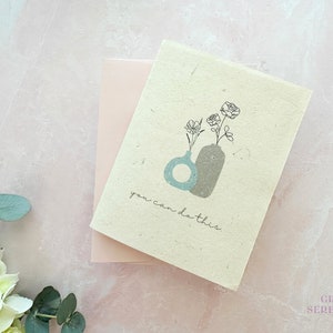 You've Got This Card Plantable Seed Card Notecard with Choice of Envelope Color image 2