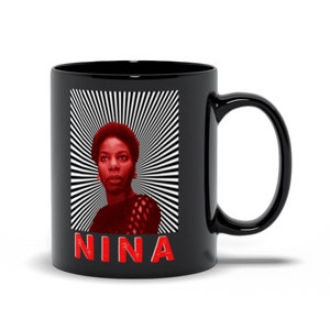 Nina Simone Black Mug - Red Tint Iconic Musician Singer Songwriter - Black Music History | Soul Music Jazz Pianist Icon