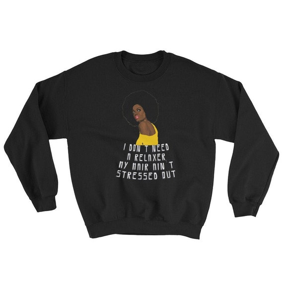 Natural Hair T-Shirts For Black Women Natural Hair Quote Natural Hair T-Shirts For Black Women Natural Hair Quote