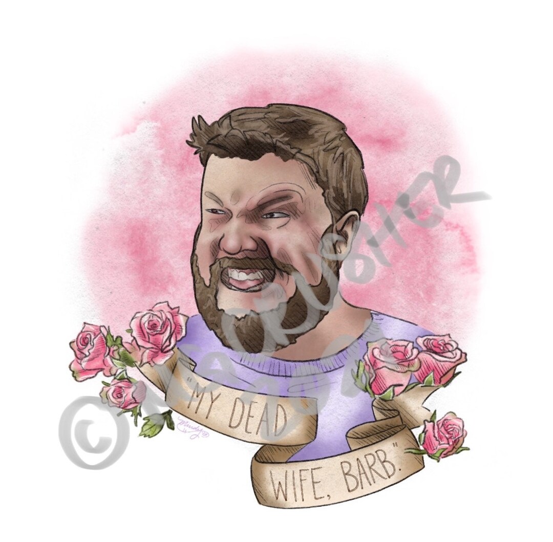 Letterkenny Hockey Coach my Dead Wife Barb Quote Etsy