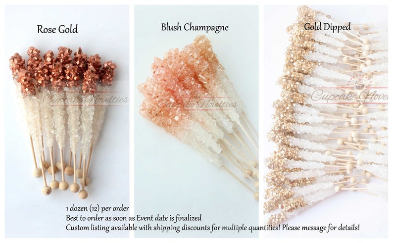 May include: A dozen rock candy sticks on wooden skewers with a gold, rose gold, or blush champagne colored sugar coating.  1 dozen (12) per order. Best to order as soon as the event date is finalized. Custom listing available with shipping discounts for multiple quantities! Please message for details!