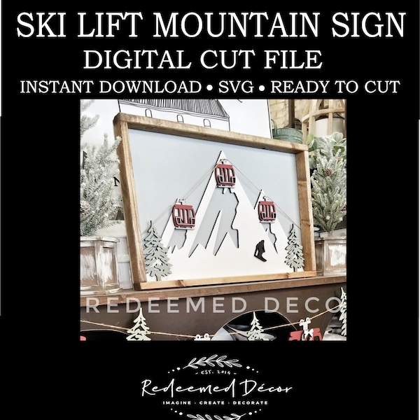 Ski Lift | Mountain | Sign | Winter Decor SVG File | Laser Cut File | Wood Decor | DIY