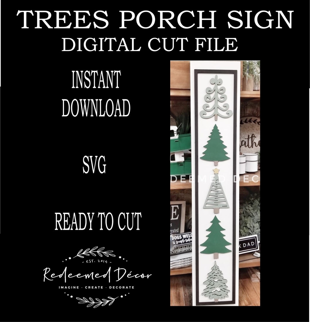 Christmas Trees Porch Sign Leaner Digital File Wood Etsy